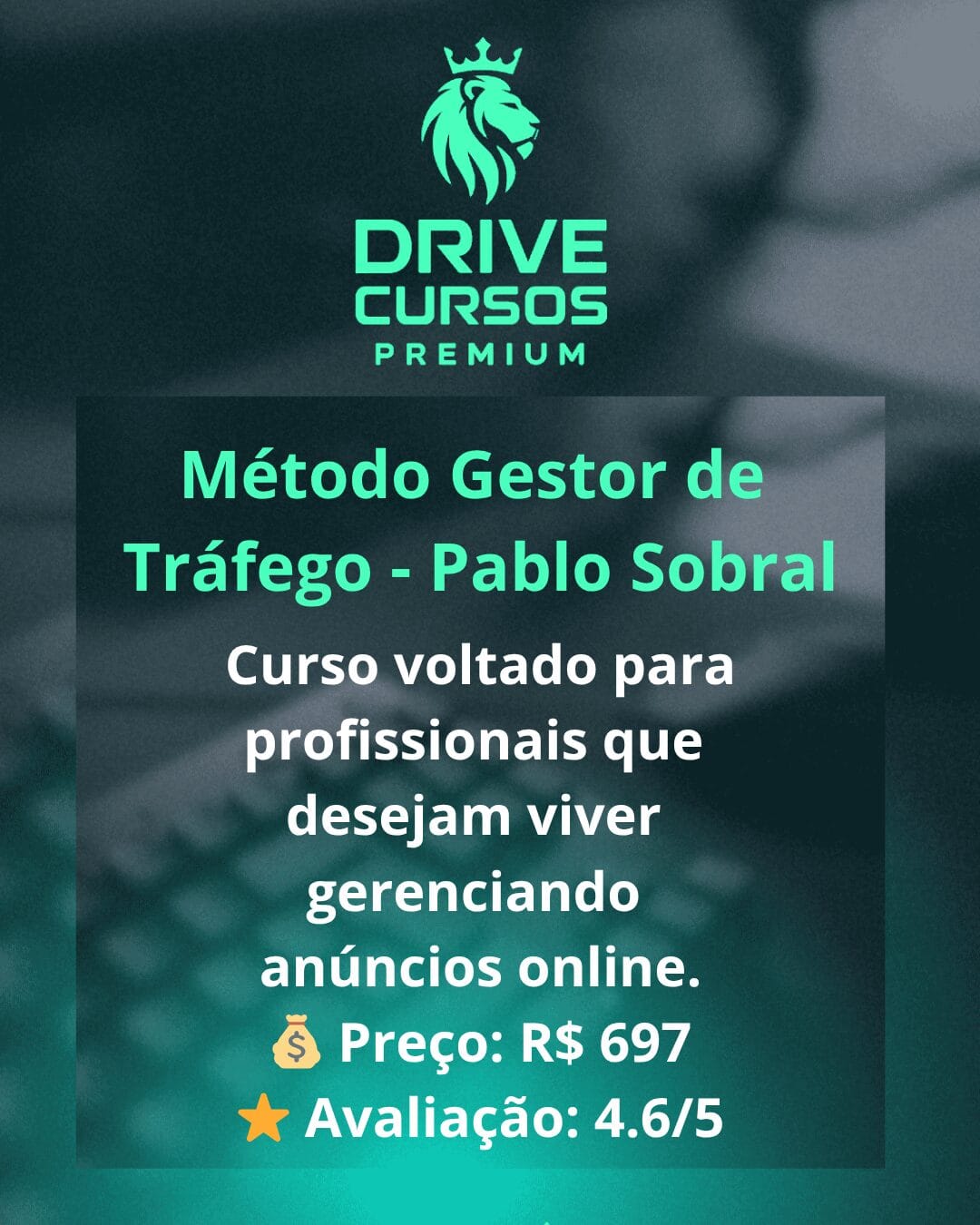 Método Gestor de Tráfego - Pablo Sobral